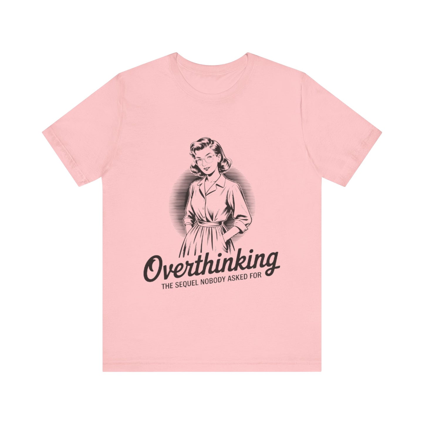 Overthinking Unisex Tee