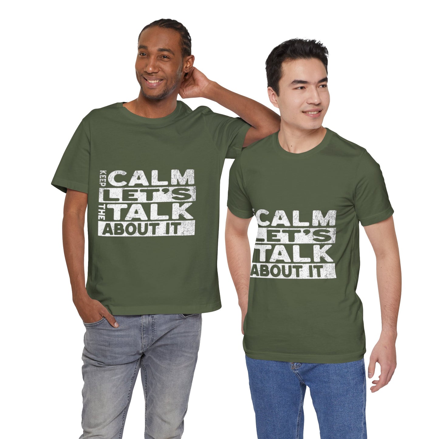 Unisex Tee – Keep Calm Let's Talk