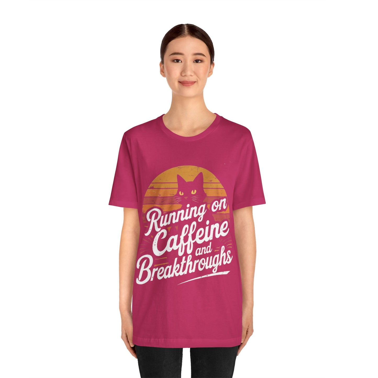 Unisex Tee -Running on Caffeine and Breakthroughs