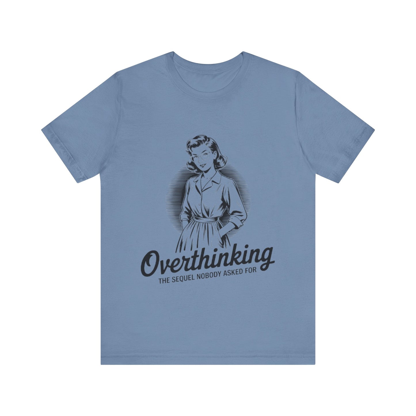 Overthinking Unisex Tee
