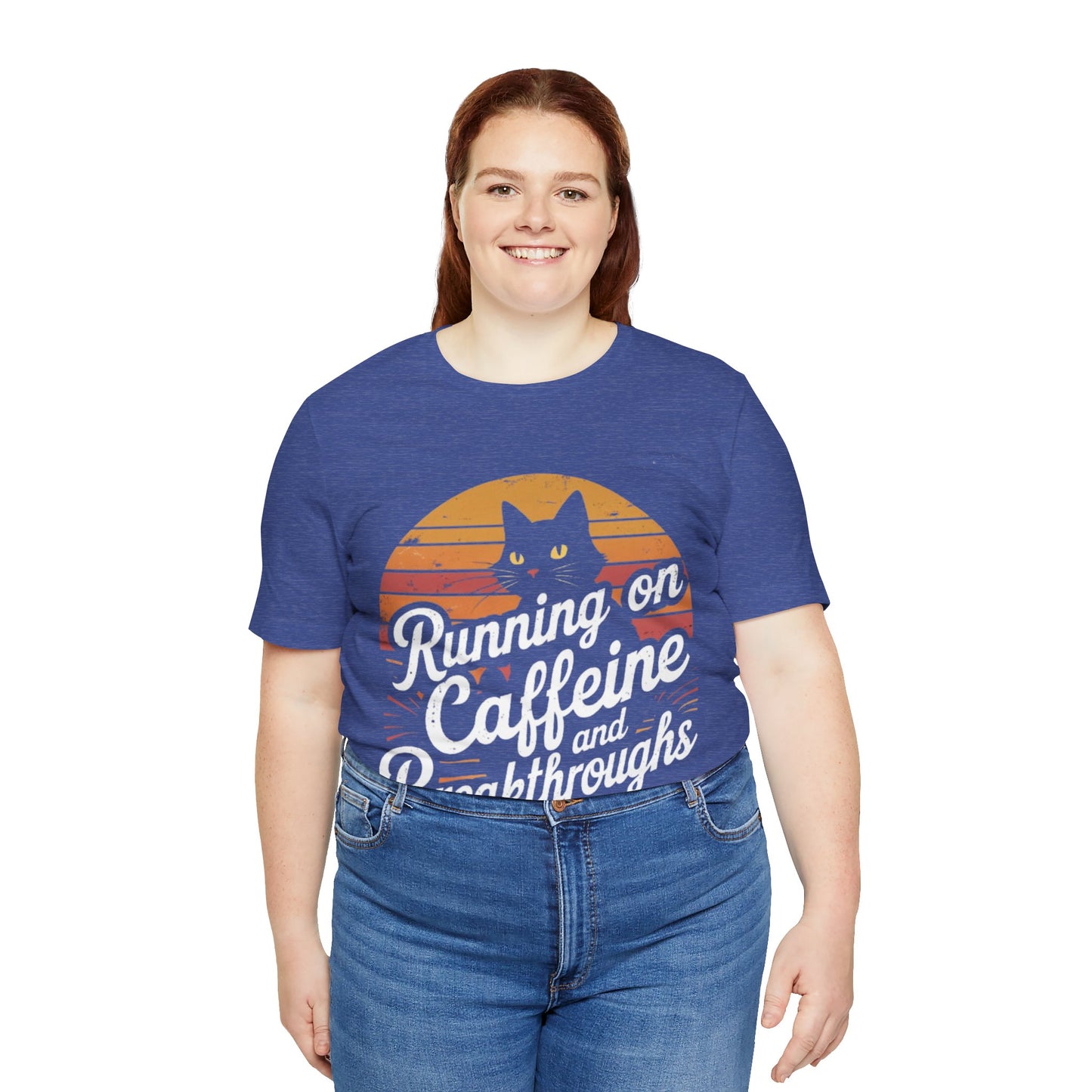Unisex Tee -Running on Caffeine and Breakthroughs
