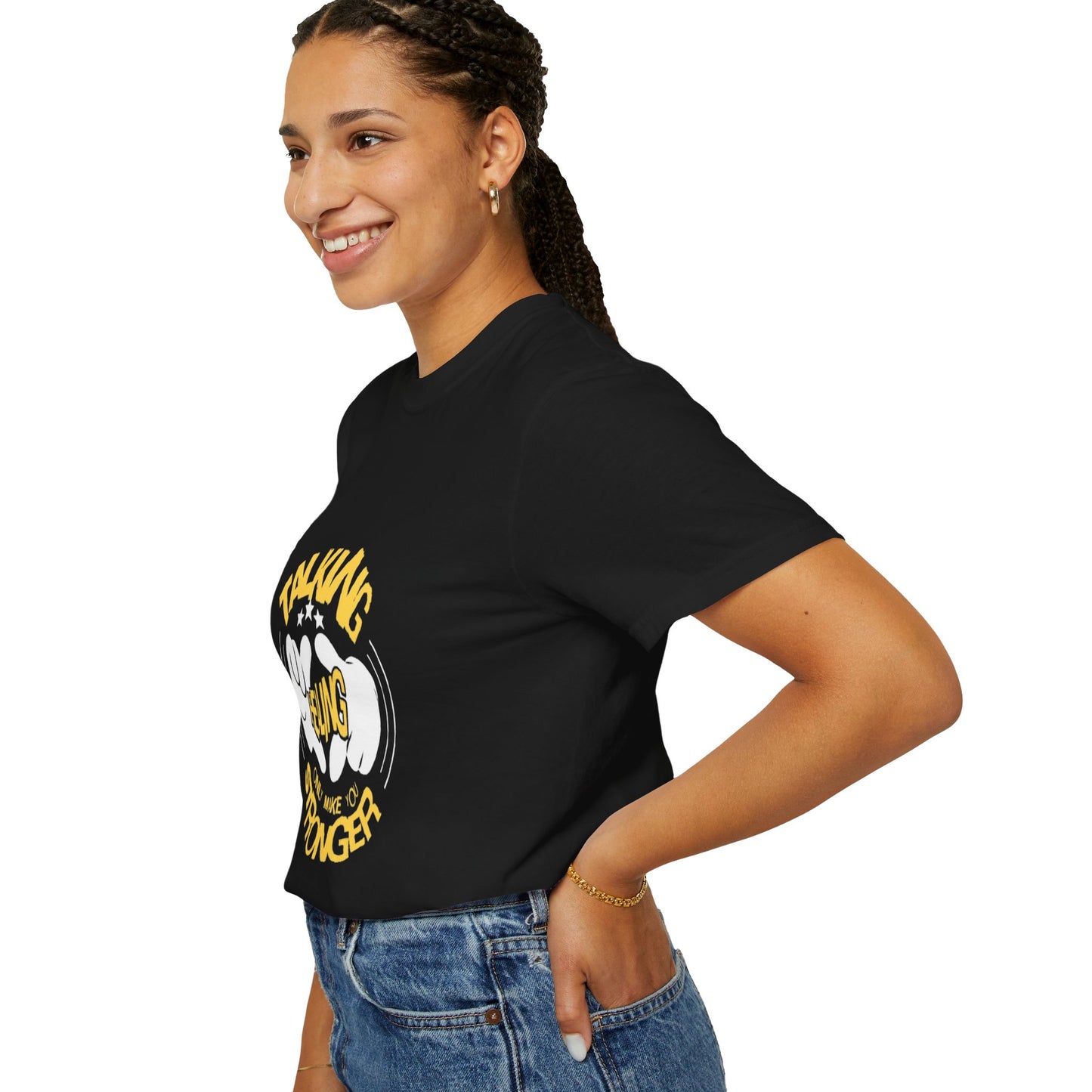 Garment-Dyed T-Shirt 'Talking Feeling Makes You Stronger'