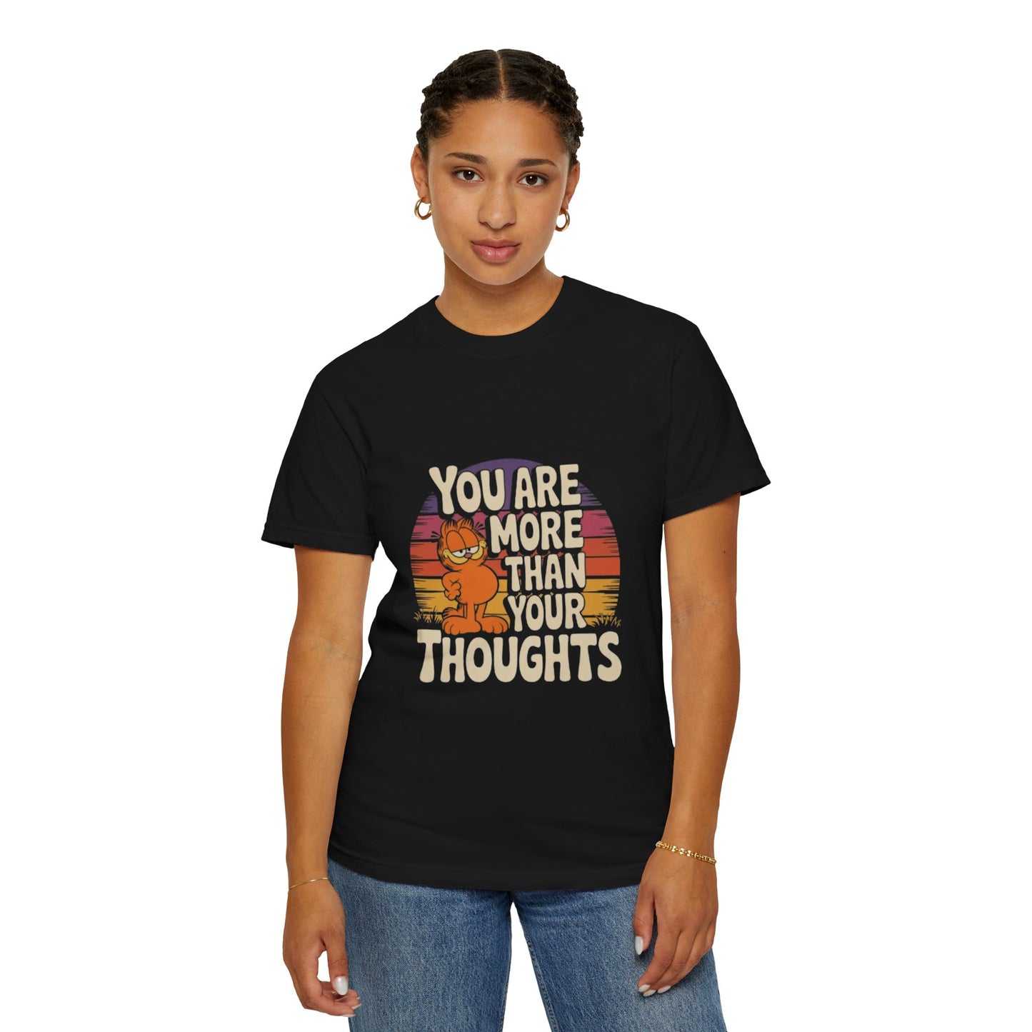Unisex Garment-Dyed T-Shirt - You Are More Than Your Thoughts