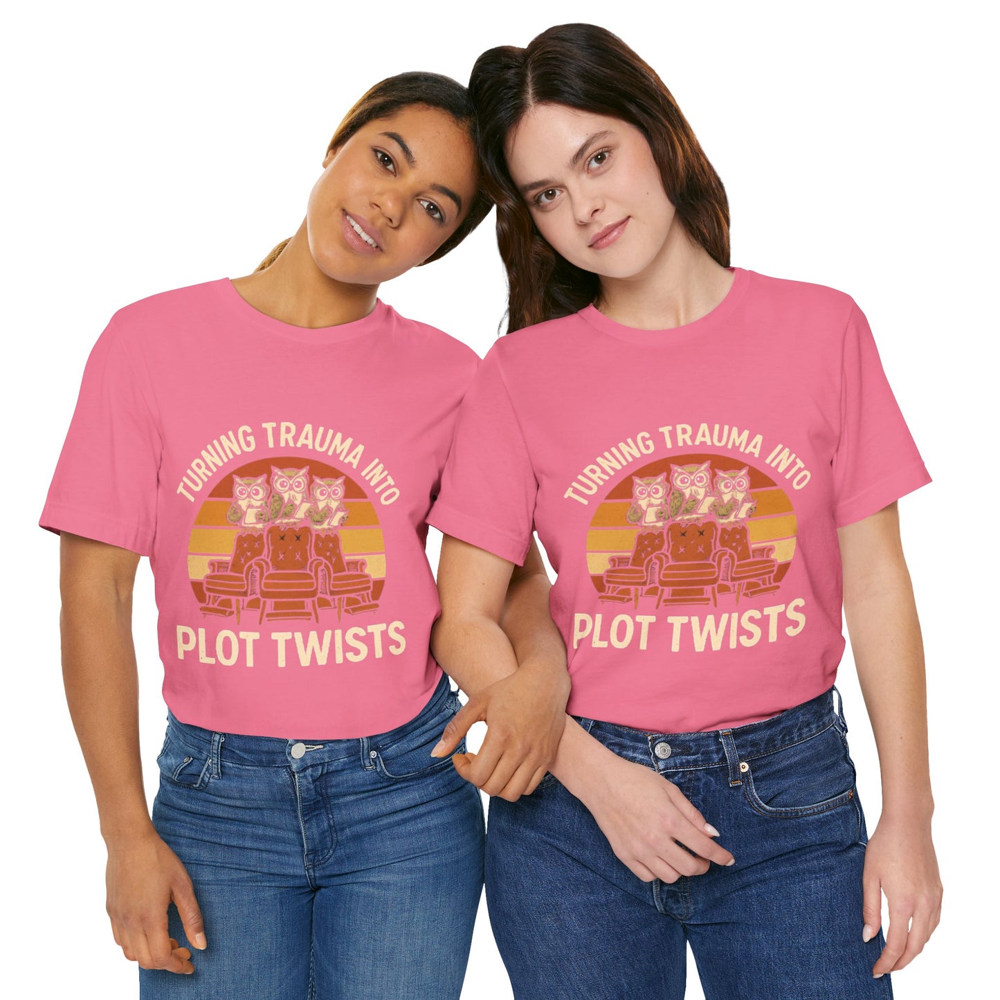 Turning Trauma into Plot Twists Tee, Unisex T-Shirt