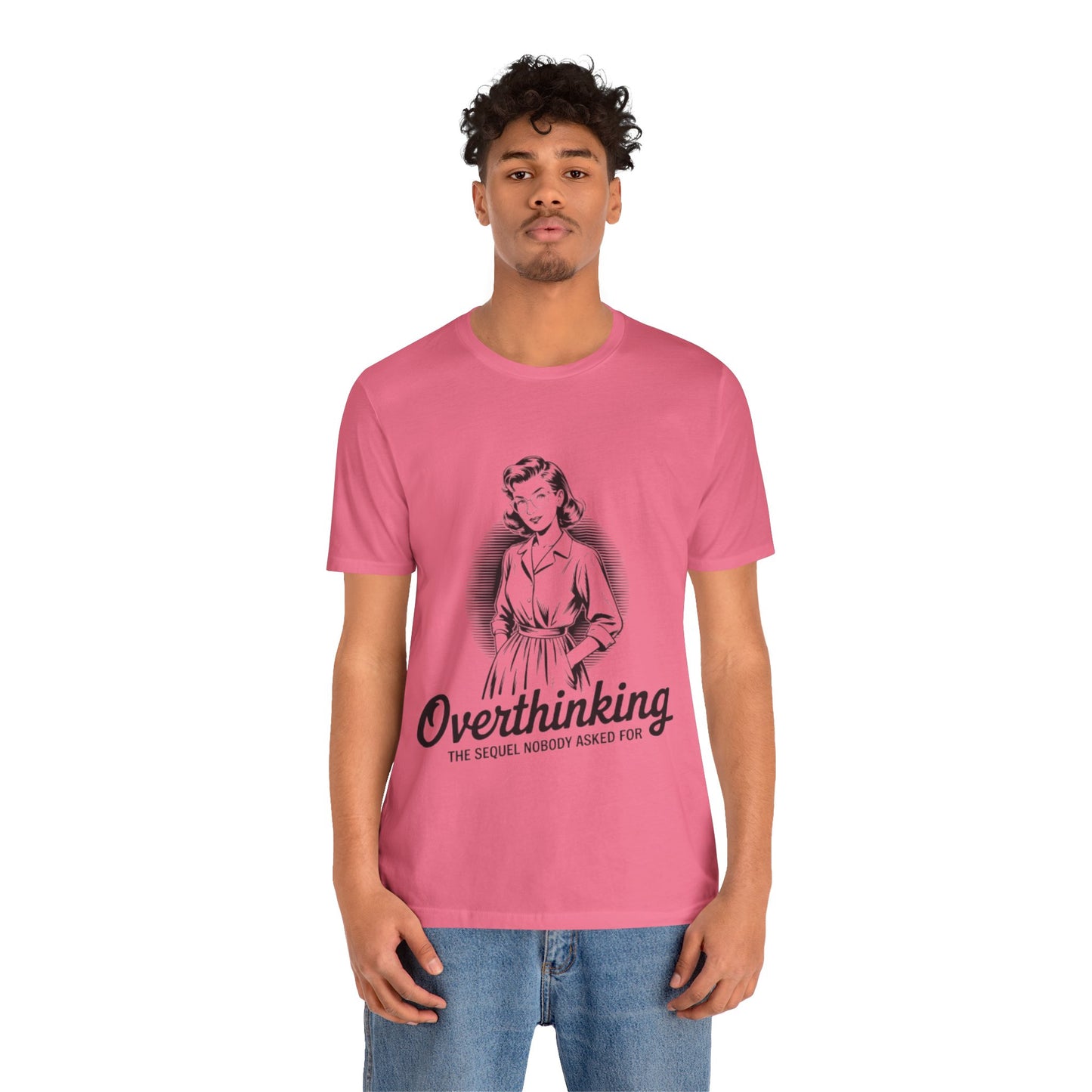 Overthinking Unisex Tee