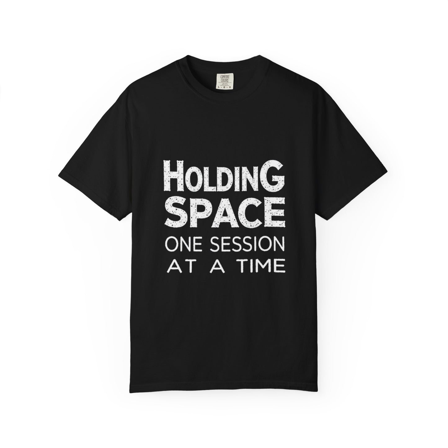 Unisex Garment-Dyed T-shirt -Holding Space