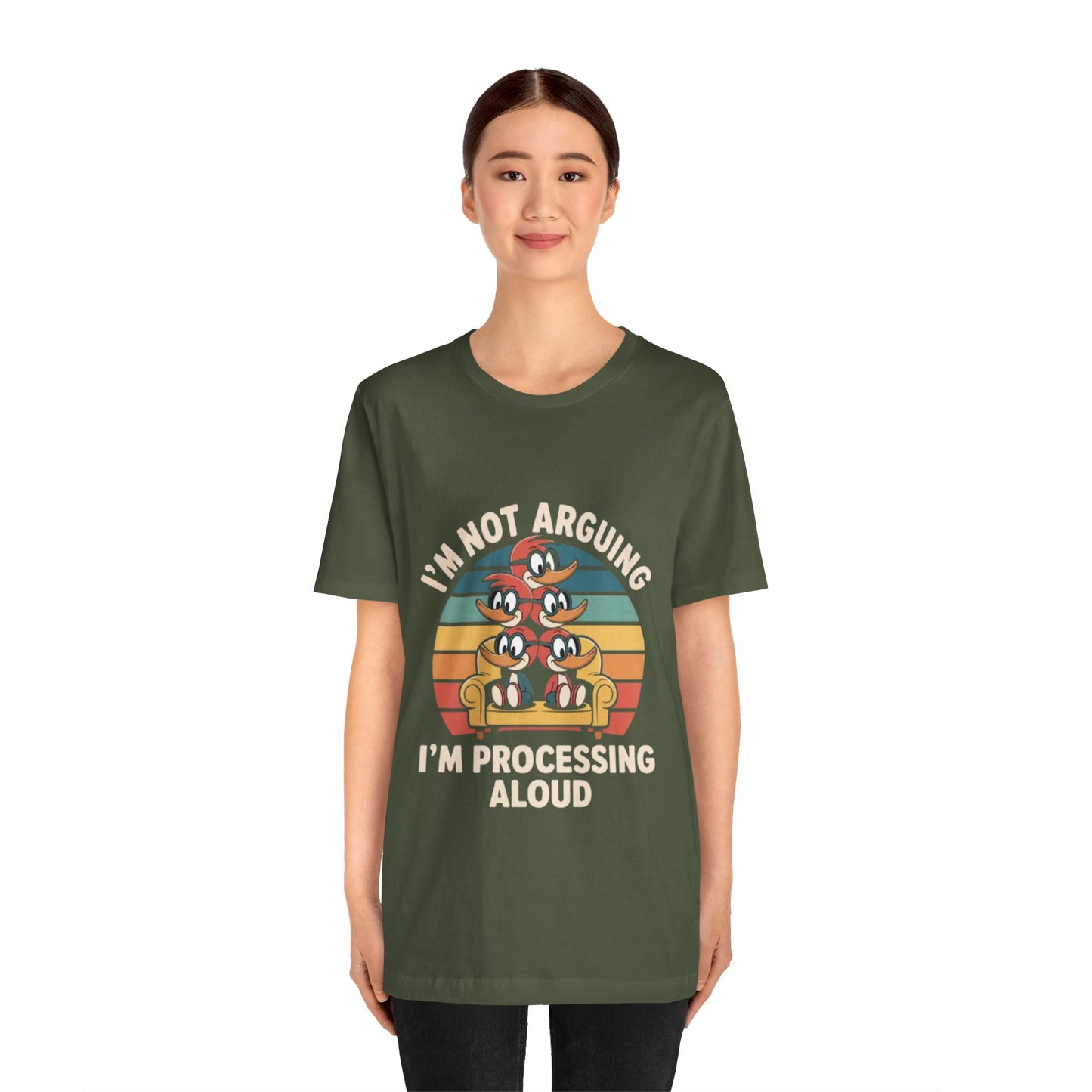 Unisex Jersey Tee - I'm Not Arguing, I'm Processing Aloud