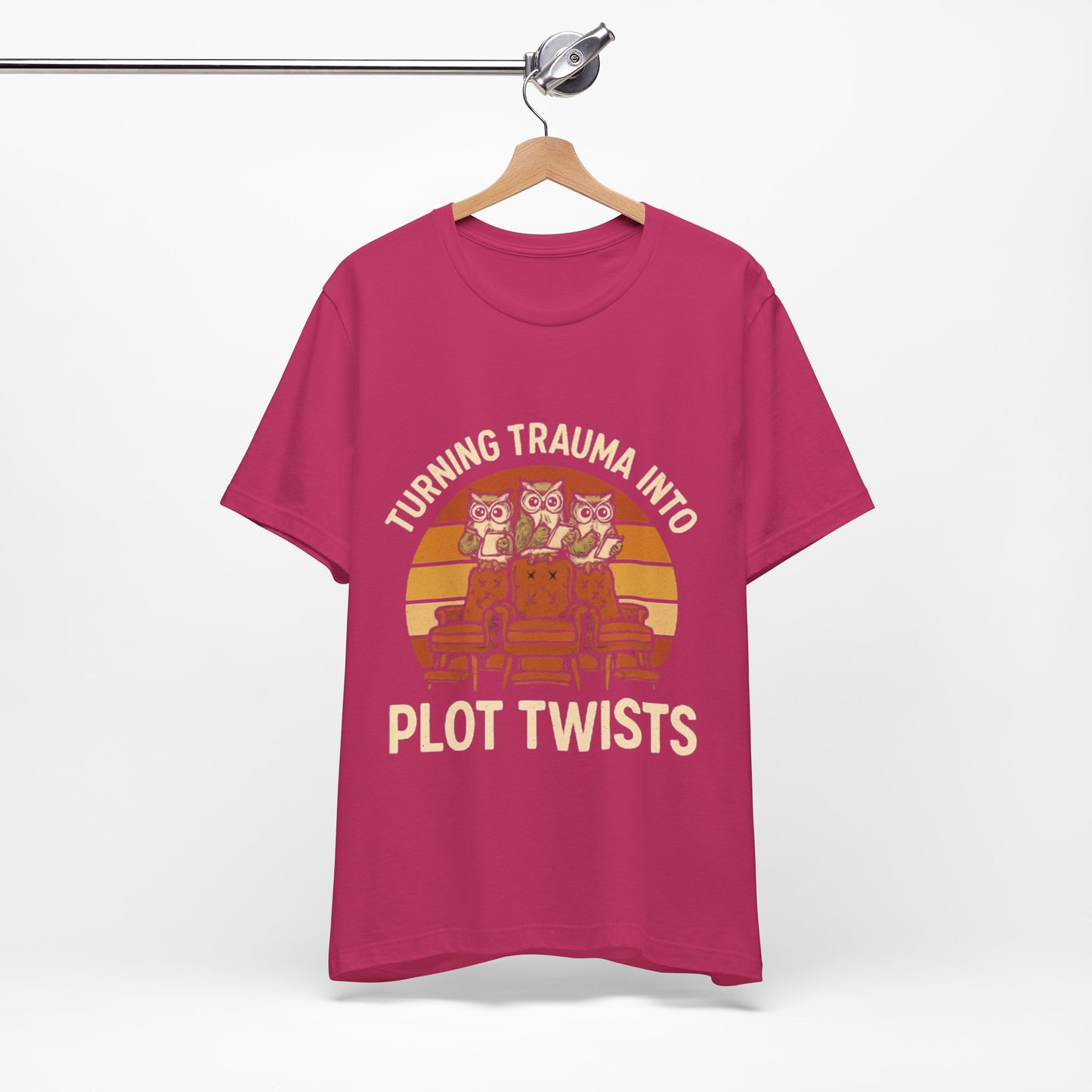 Turning Trauma into Plot Twists Tee, Unisex T-Shirt