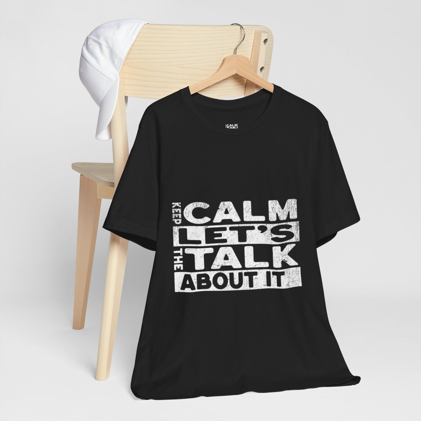 Unisex Tee – Keep Calm Let's Talk