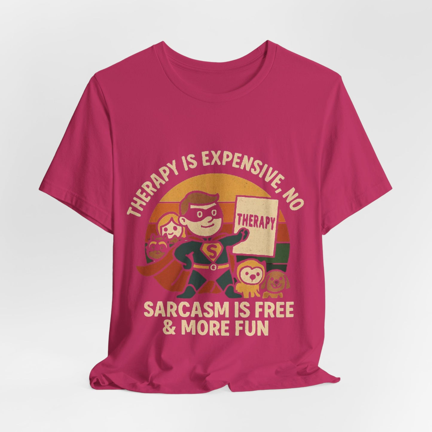 Therapy Humor Tee | Unisex Jersey Short Sleeve Tee, Mental Health Awareness