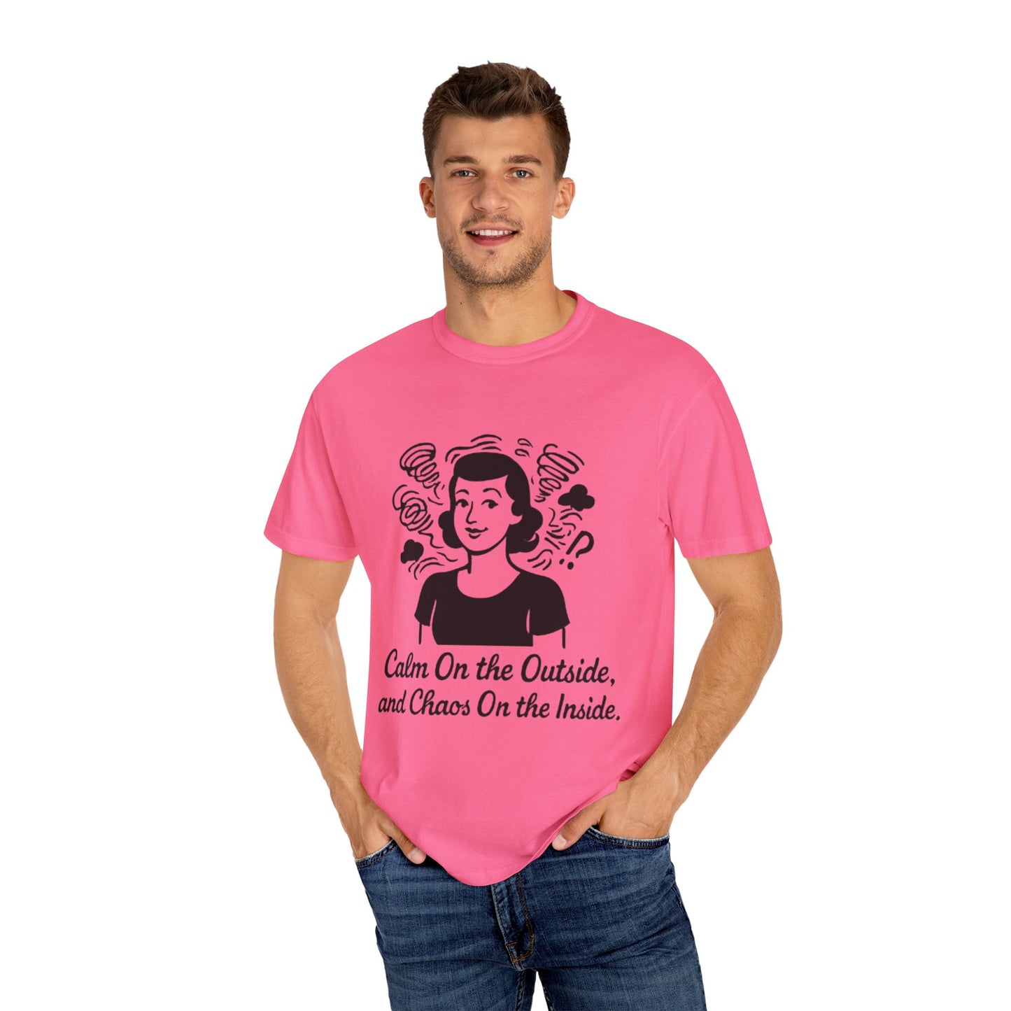 Calm on the Outside T-Shirt, Unisex Garment-Dyed Tee