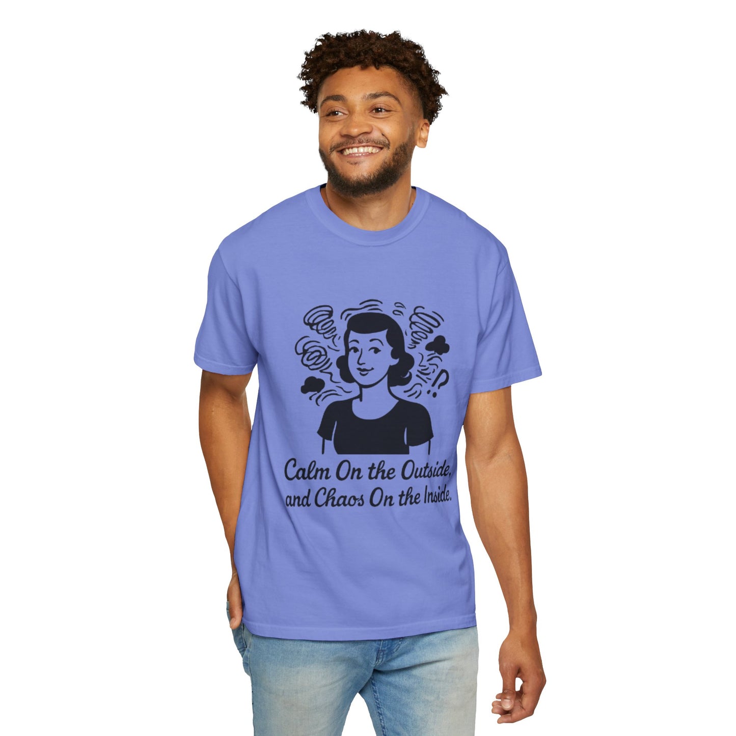 Calm on the Outside T-Shirt, Unisex Garment-Dyed Tee