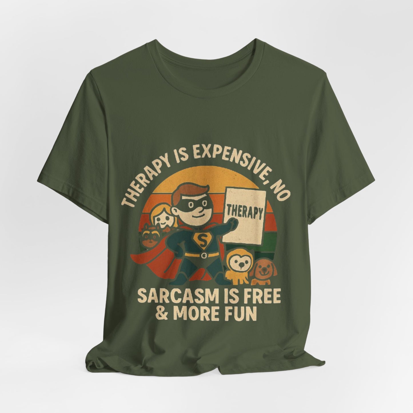 Therapy Humor Tee | Unisex Jersey Short Sleeve Tee, Mental Health Awareness