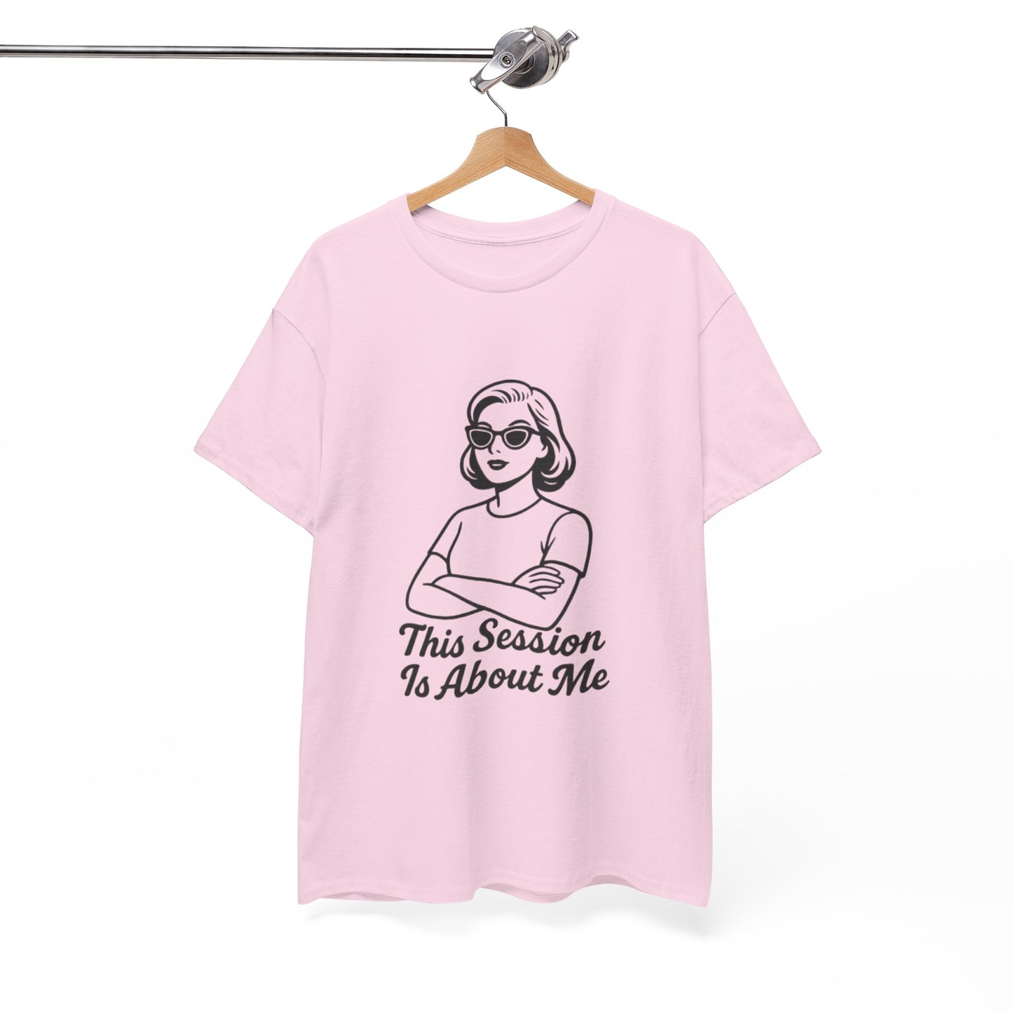Empowered Statement Tee - This Session Is About Me