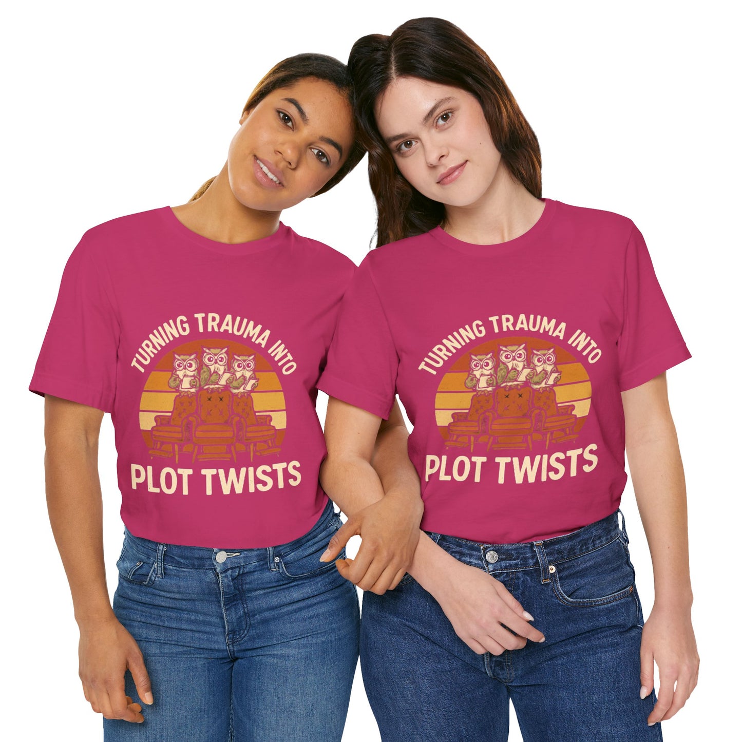 Turning Trauma into Plot Twists Tee, Unisex T-Shirt
