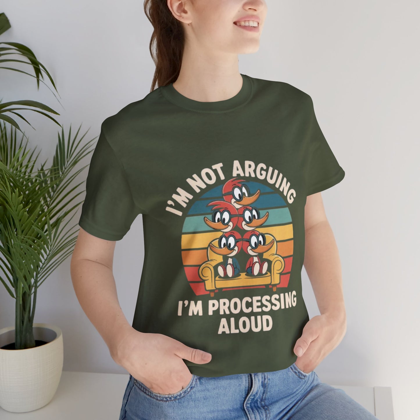 Unisex Jersey Tee - I'm Not Arguing, I'm Processing Aloud