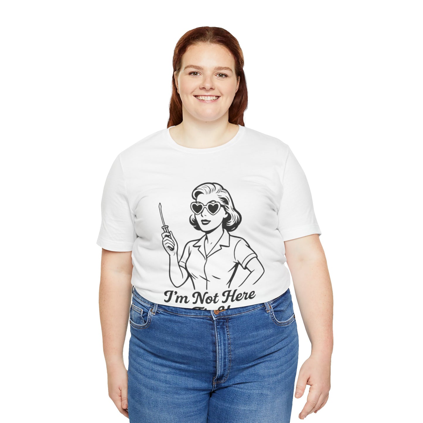 Sassy Graphic Tee: I'm Not Here to Fix You