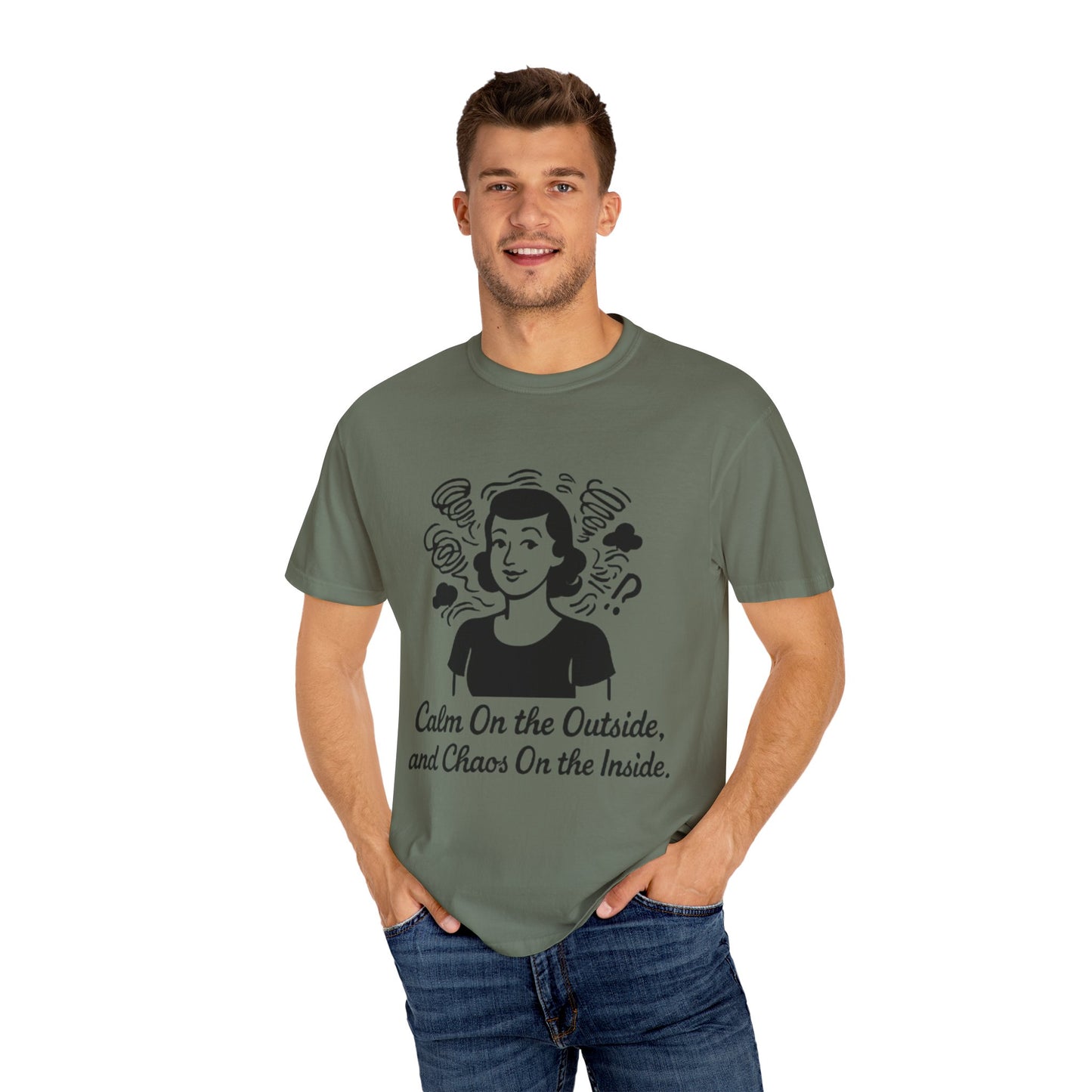Calm on the Outside T-Shirt, Unisex Garment-Dyed Tee