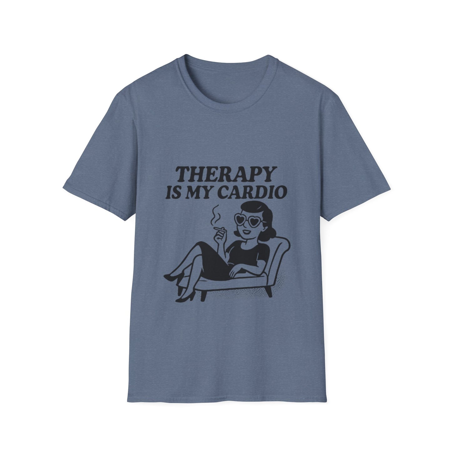 Therapy is My Cardio T-Shirt - Funny Unisex Gift for Casual Wear