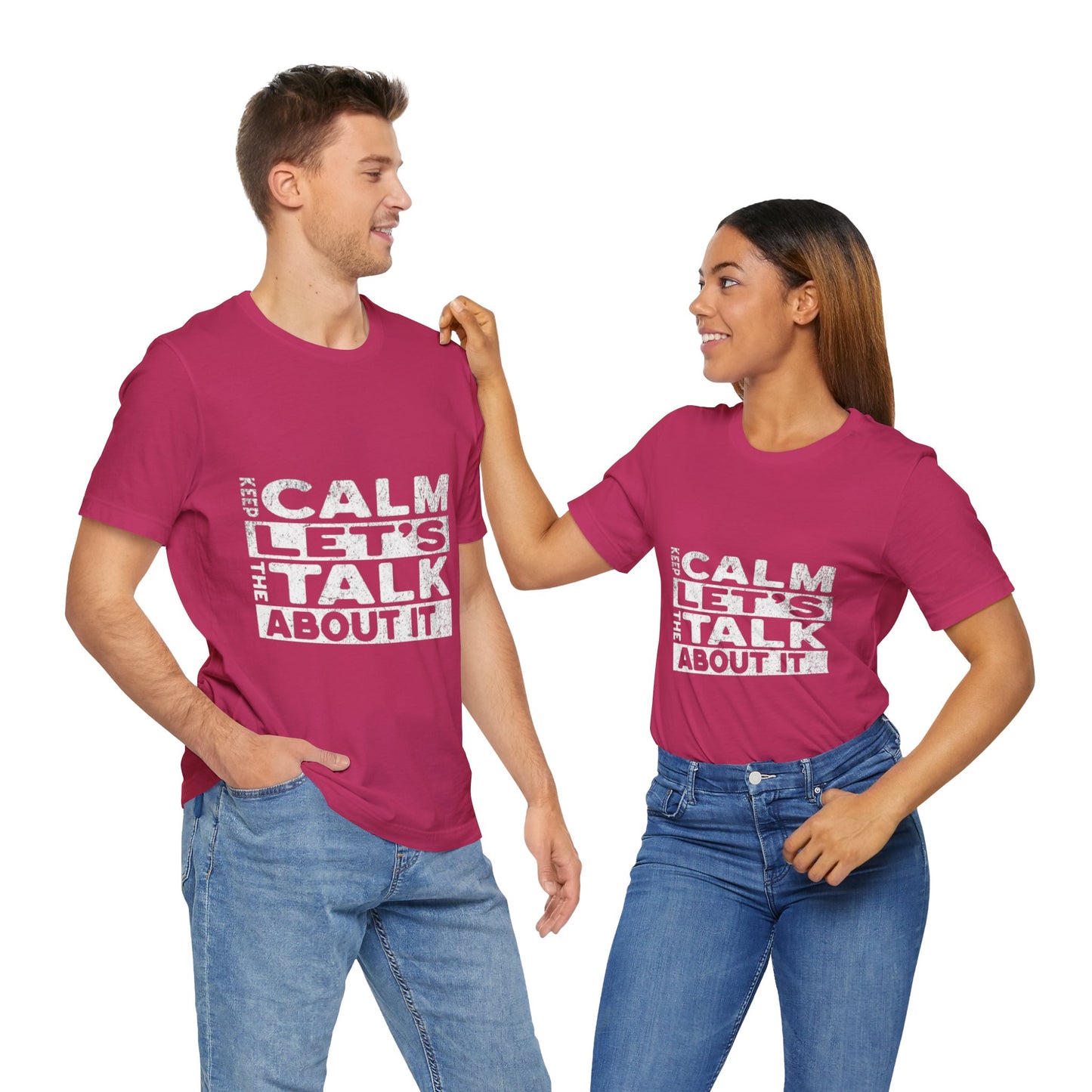 Unisex Tee – Keep Calm Let's Talk