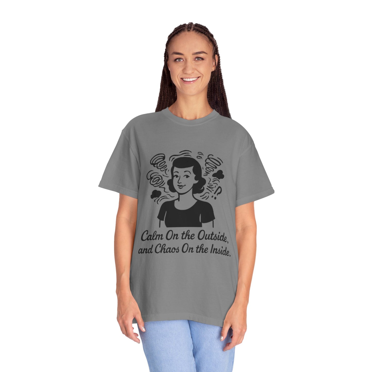 Calm on the Outside T-Shirt, Unisex Garment-Dyed Tee