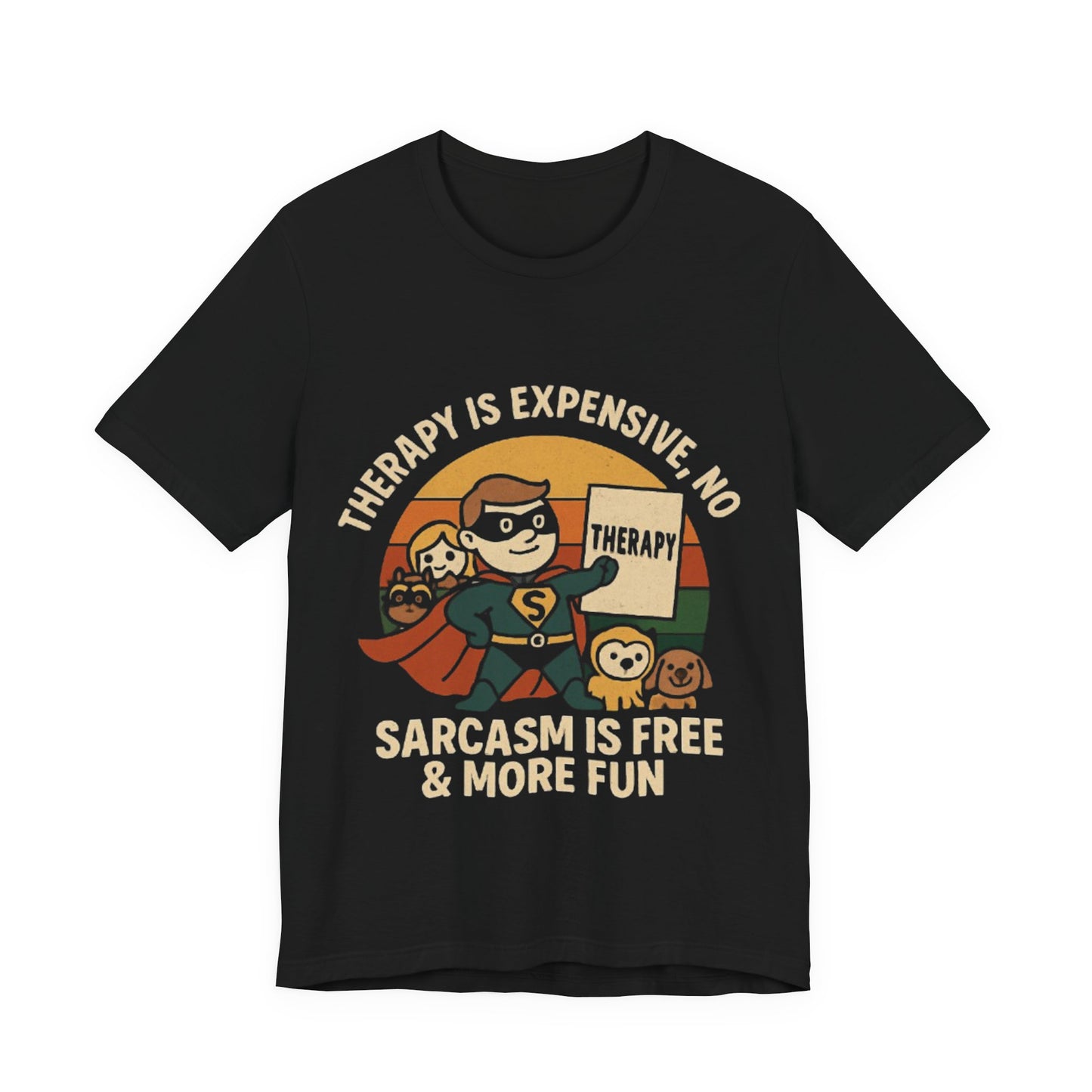 Therapy Humor Tee | Unisex Jersey Short Sleeve Tee, Mental Health Awareness