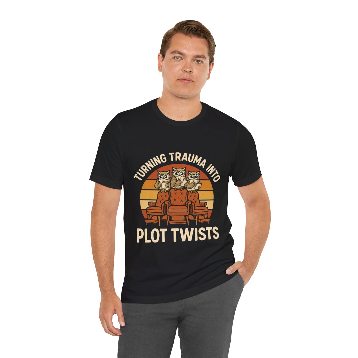 Turning Trauma into Plot Twists Tee, Unisex T-Shirt