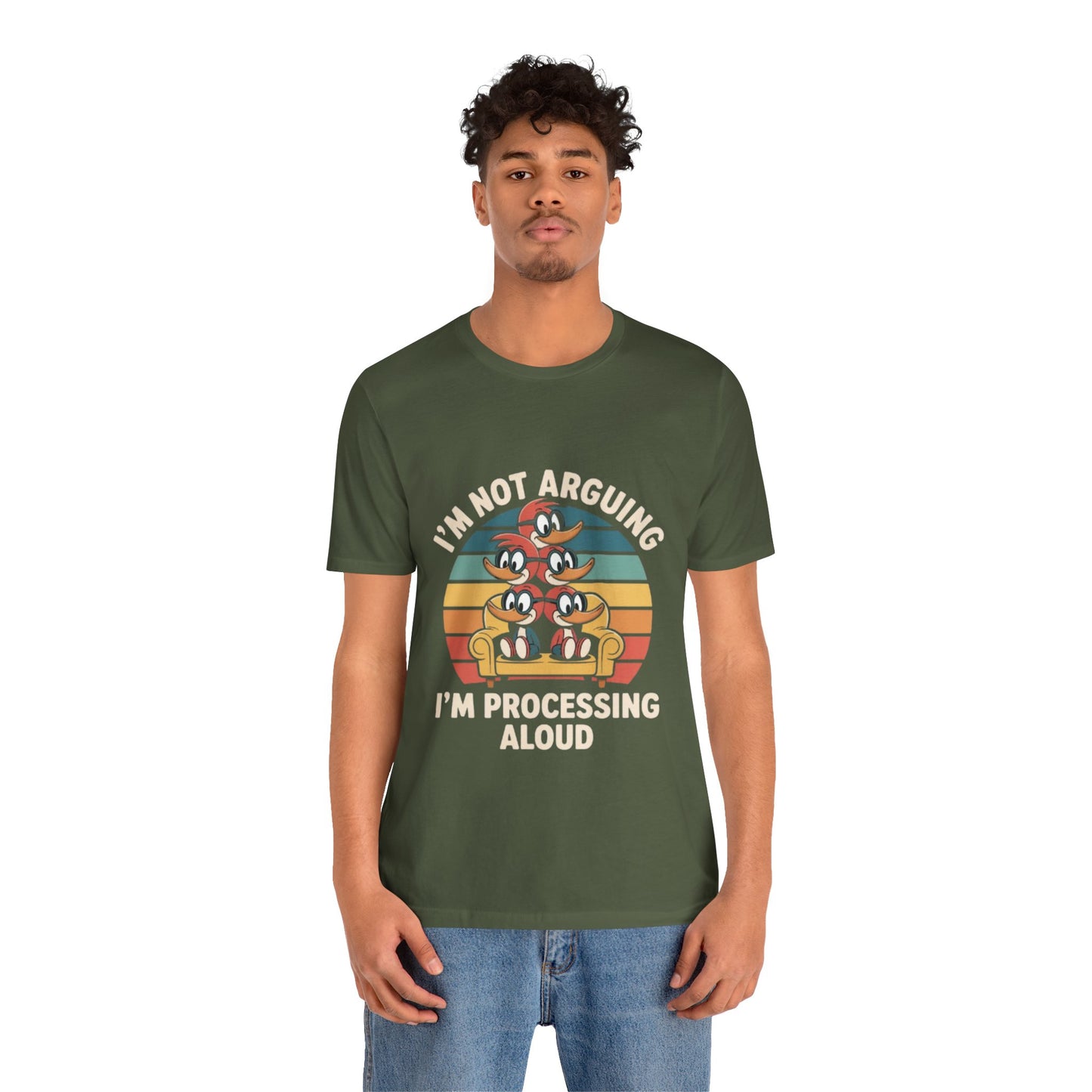 Unisex Jersey Tee - I'm Not Arguing, I'm Processing Aloud