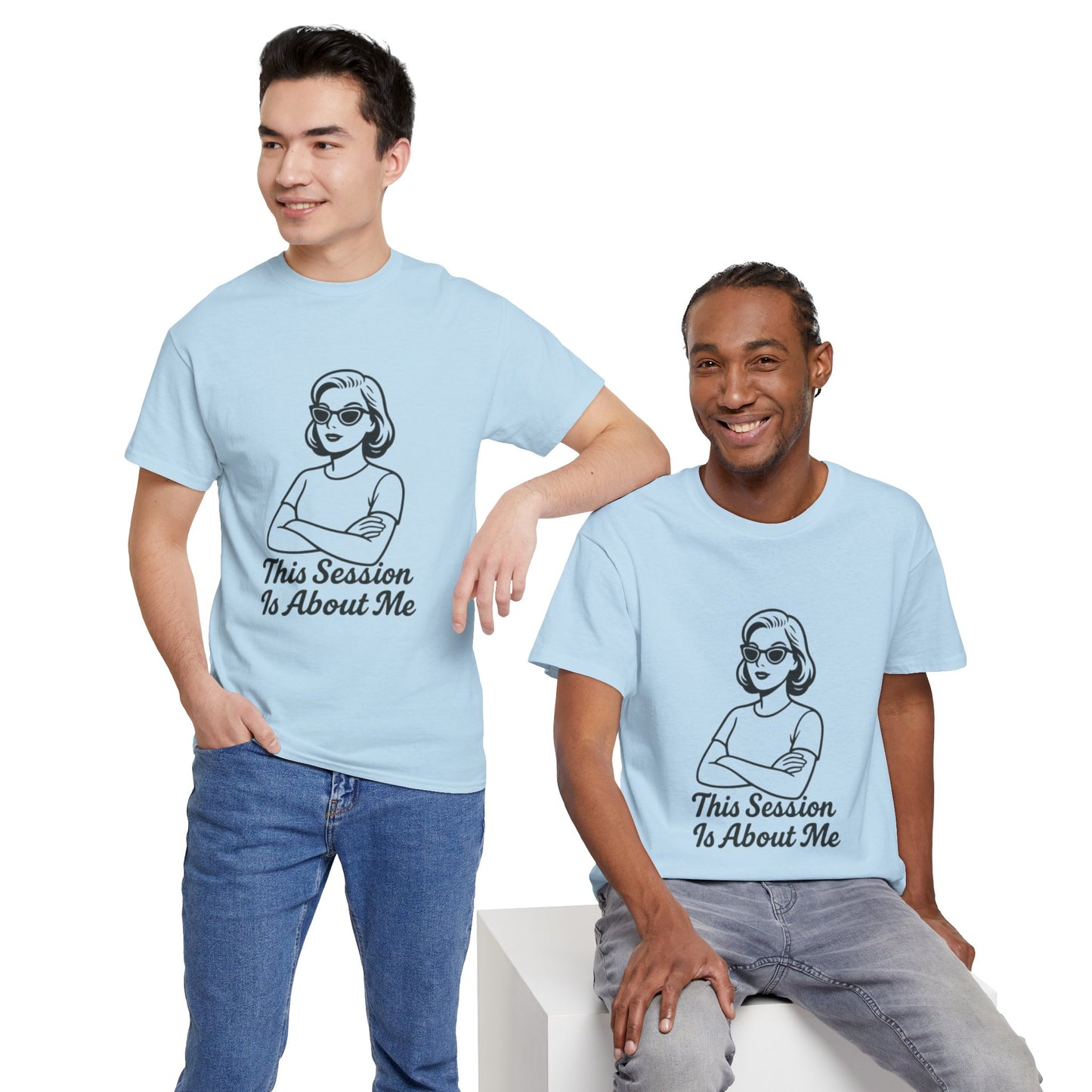 Empowered Statement Tee - This Session Is About Me