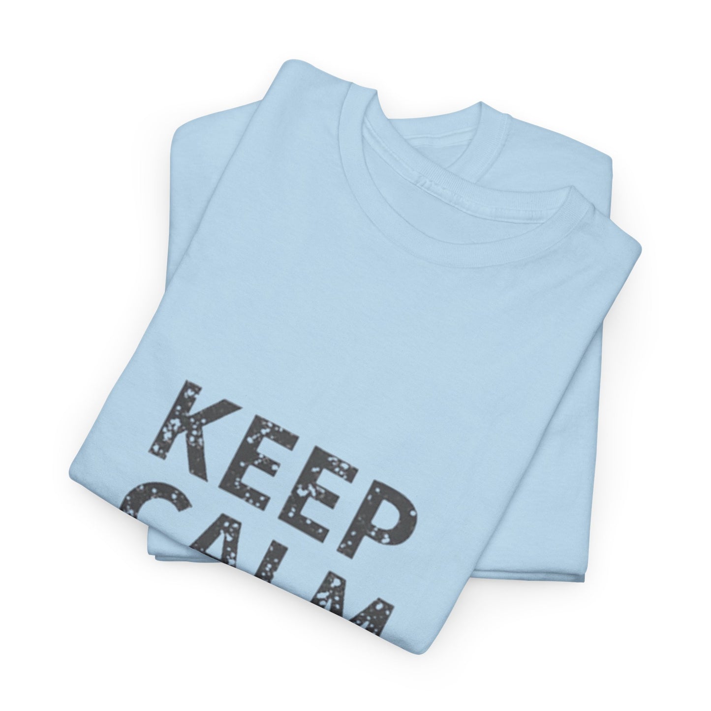 Unisex Heavy Cotton Tee -Keep Calm
