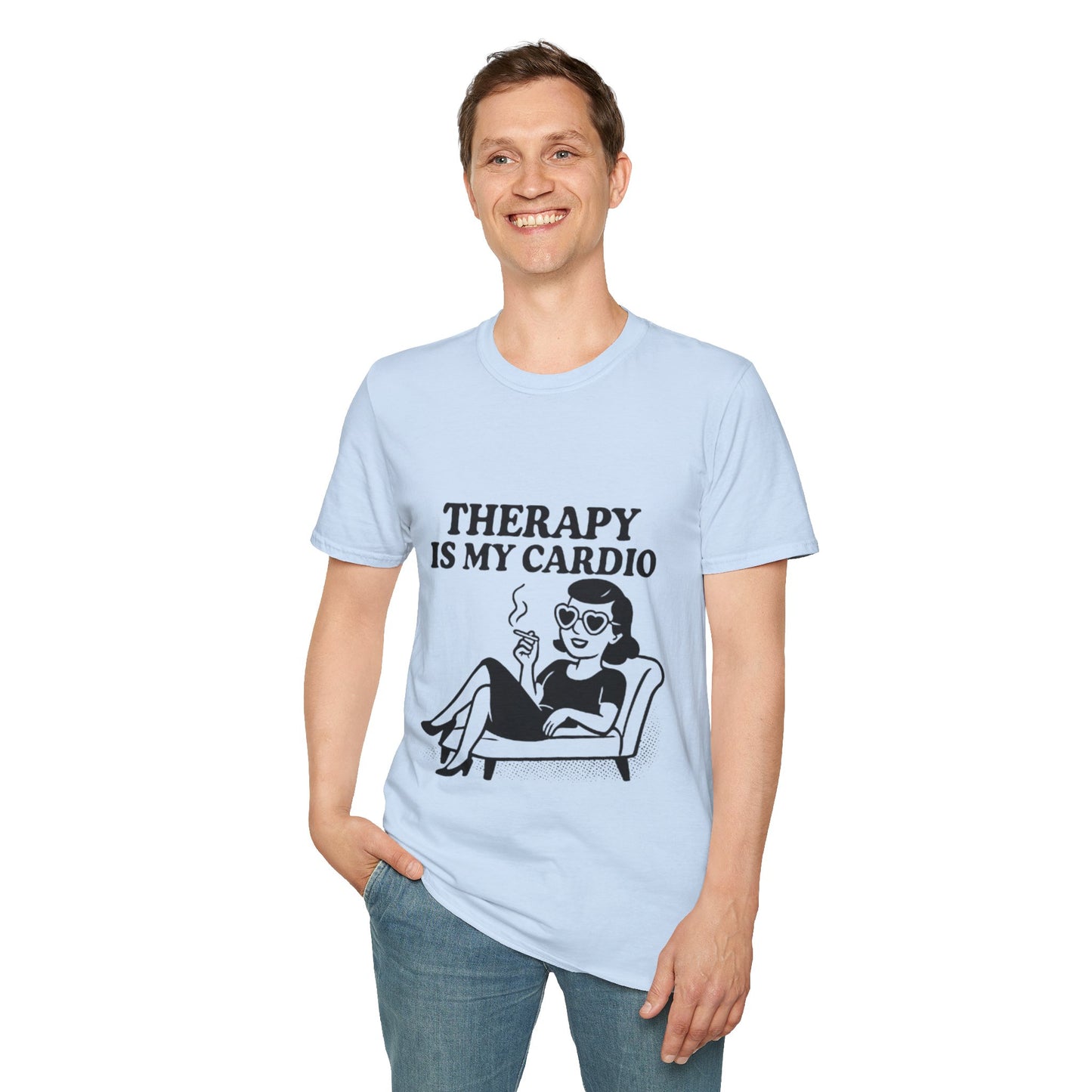 Therapy is My Cardio T-Shirt - Funny Unisex Gift for Casual Wear