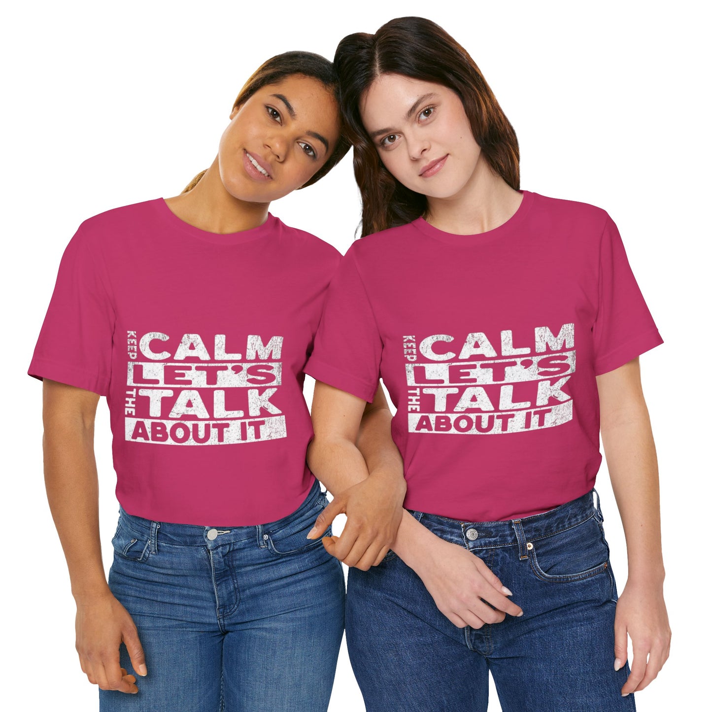 Unisex Tee – Keep Calm Let's Talk