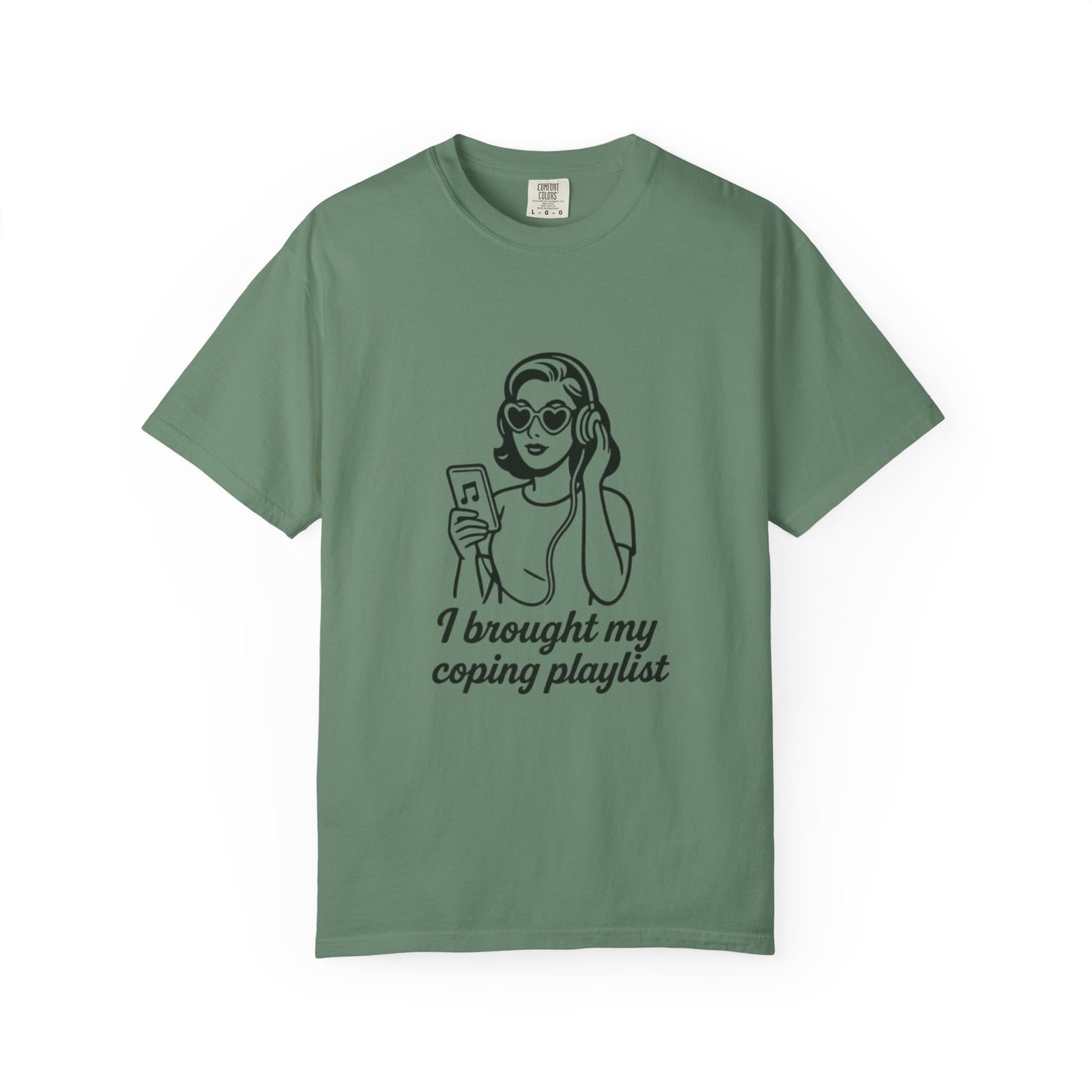 Chill Vibes T-Shirt, I Brought My Coping Playlist Unisex Tee