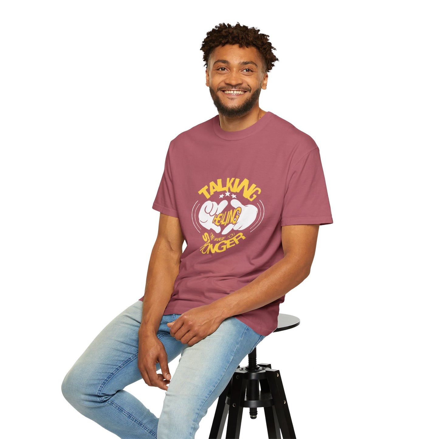 Garment-Dyed T-Shirt 'Talking Feeling Makes You Stronger'