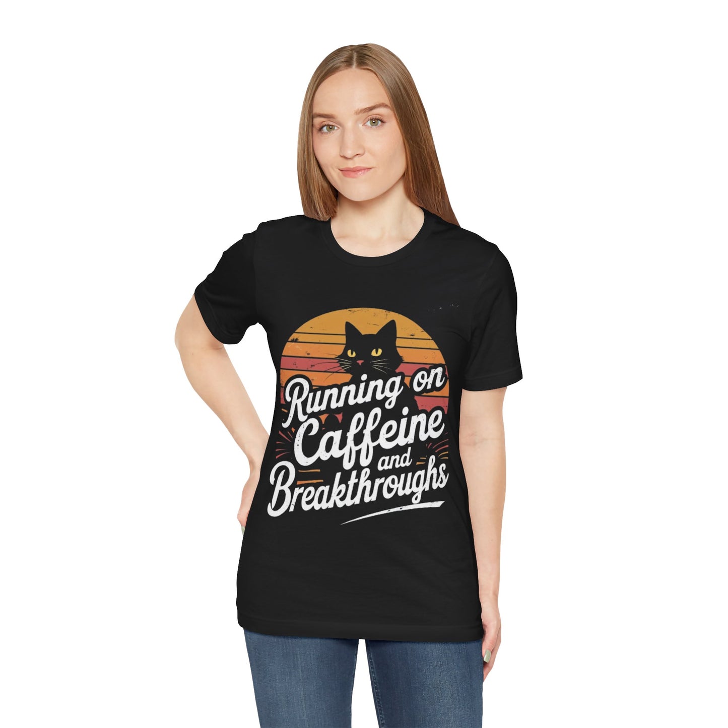 Unisex Tee -Running on Caffeine and Breakthroughs