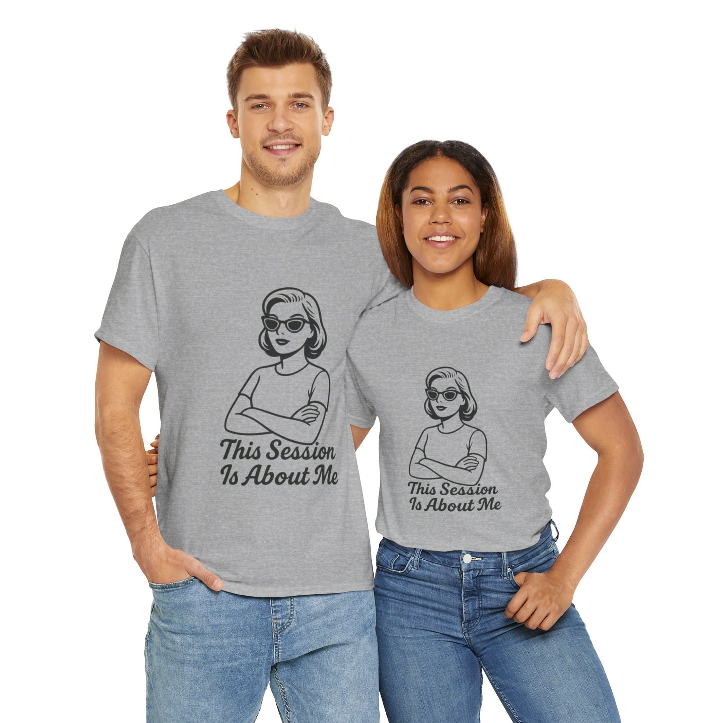Empowered Statement Tee - This Session Is About Me