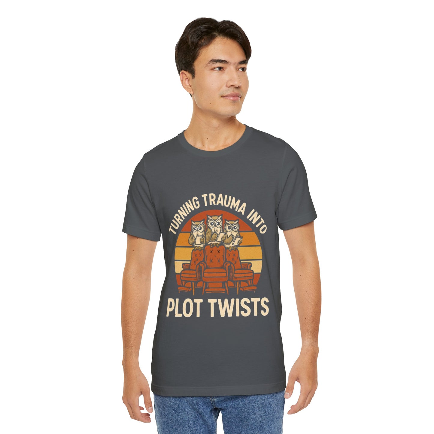 Turning Trauma into Plot Twists Tee, Unisex T-Shirt
