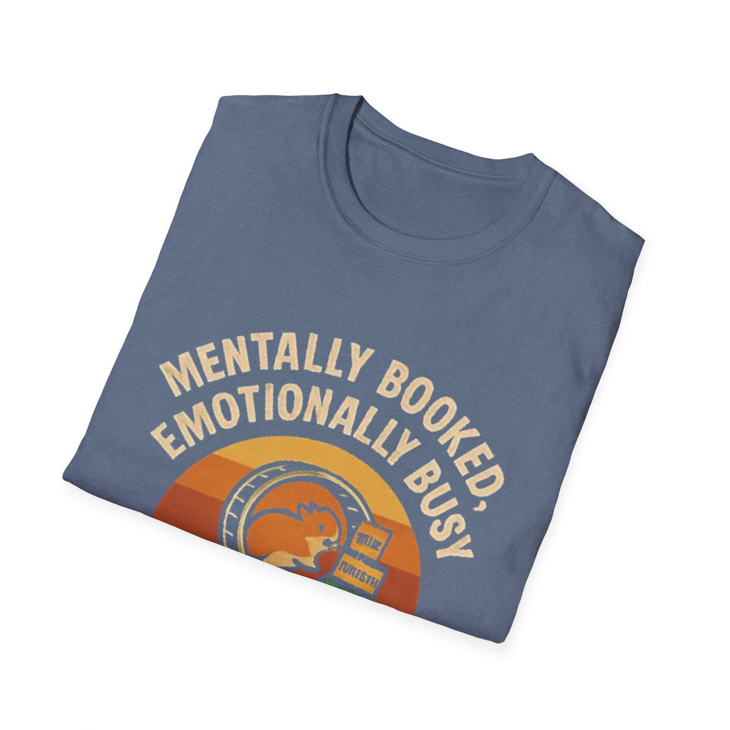 T-Shirt -Mentally Booked