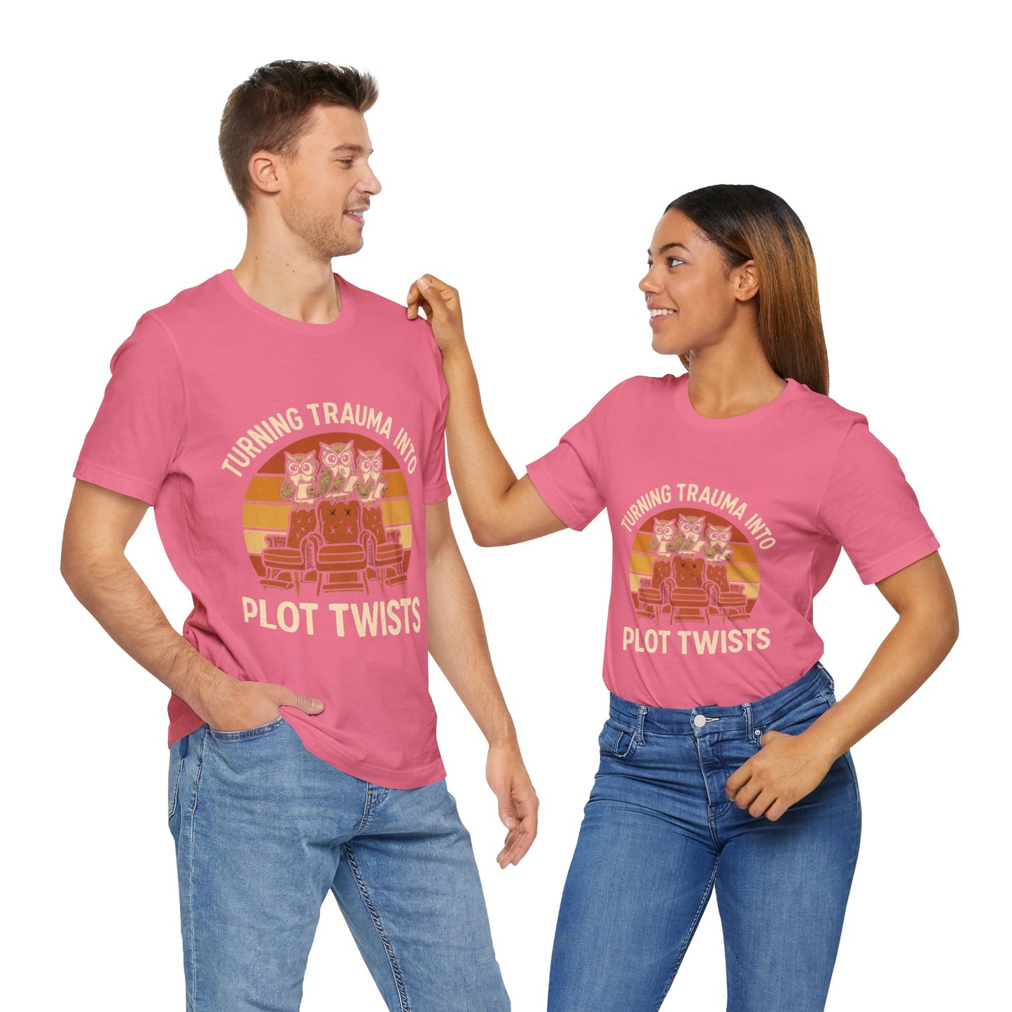 Turning Trauma into Plot Twists Tee, Unisex T-Shirt