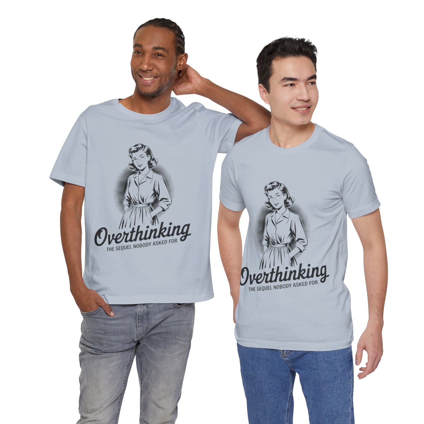 Overthinking Unisex Tee