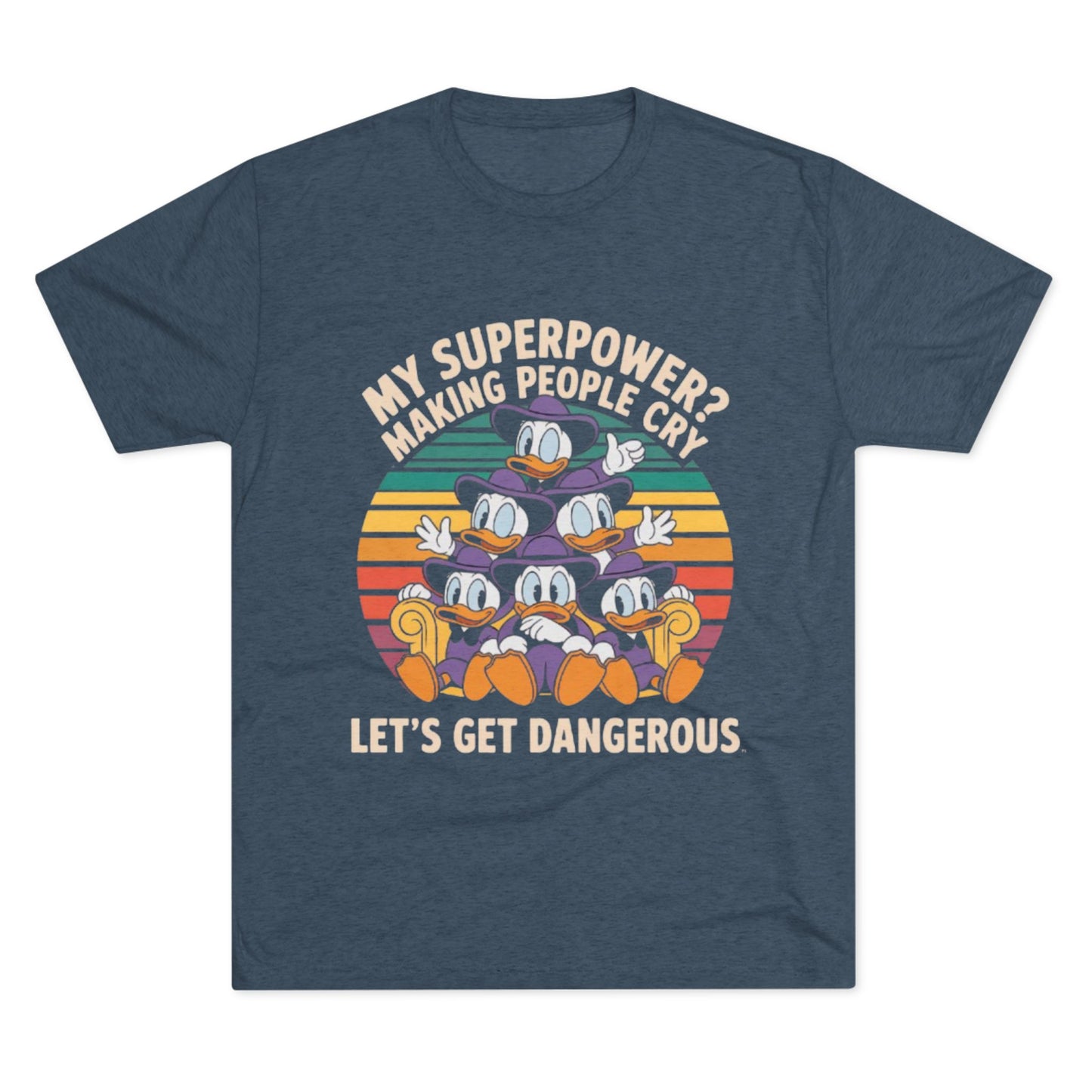 Superpower Tee - Let's Get Dangerous