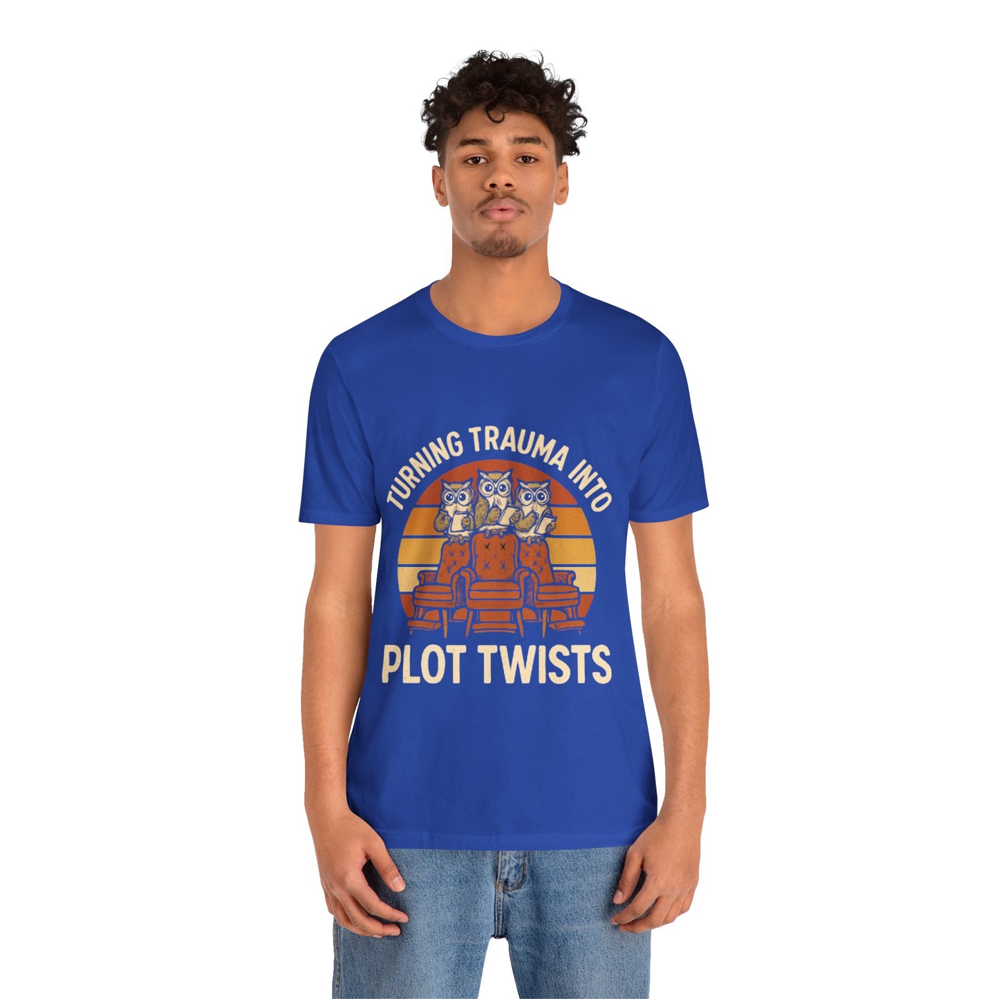 Turning Trauma into Plot Twists Tee, Unisex T-Shirt