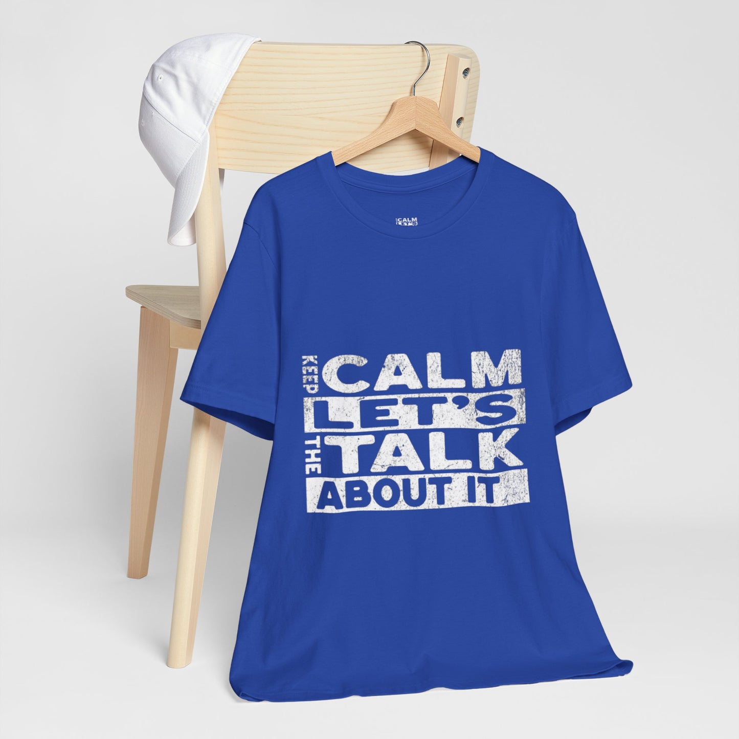 Unisex Tee – Keep Calm Let's Talk