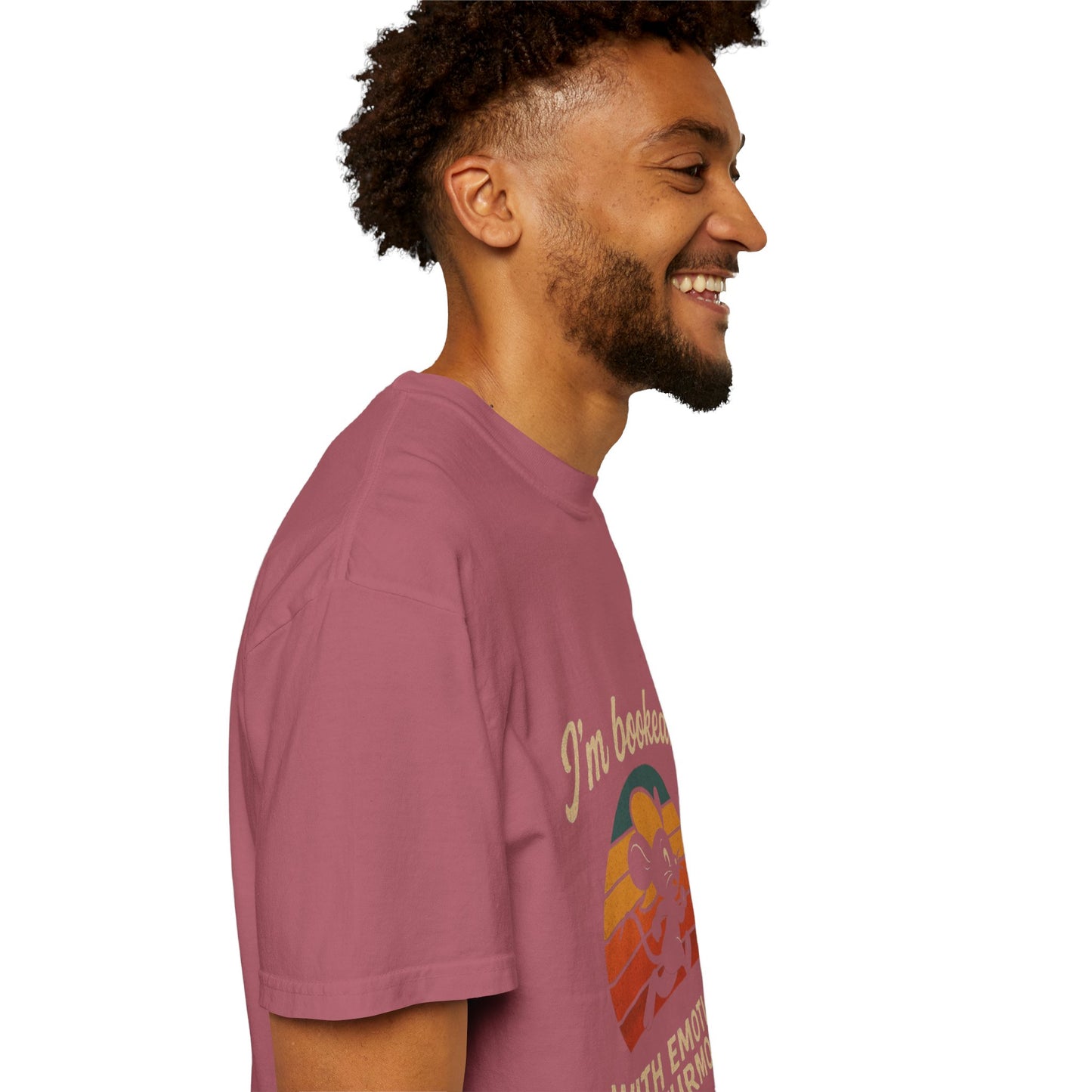 Garment-Dyed T-shirt: I'm Booked With Emotional Turmoil