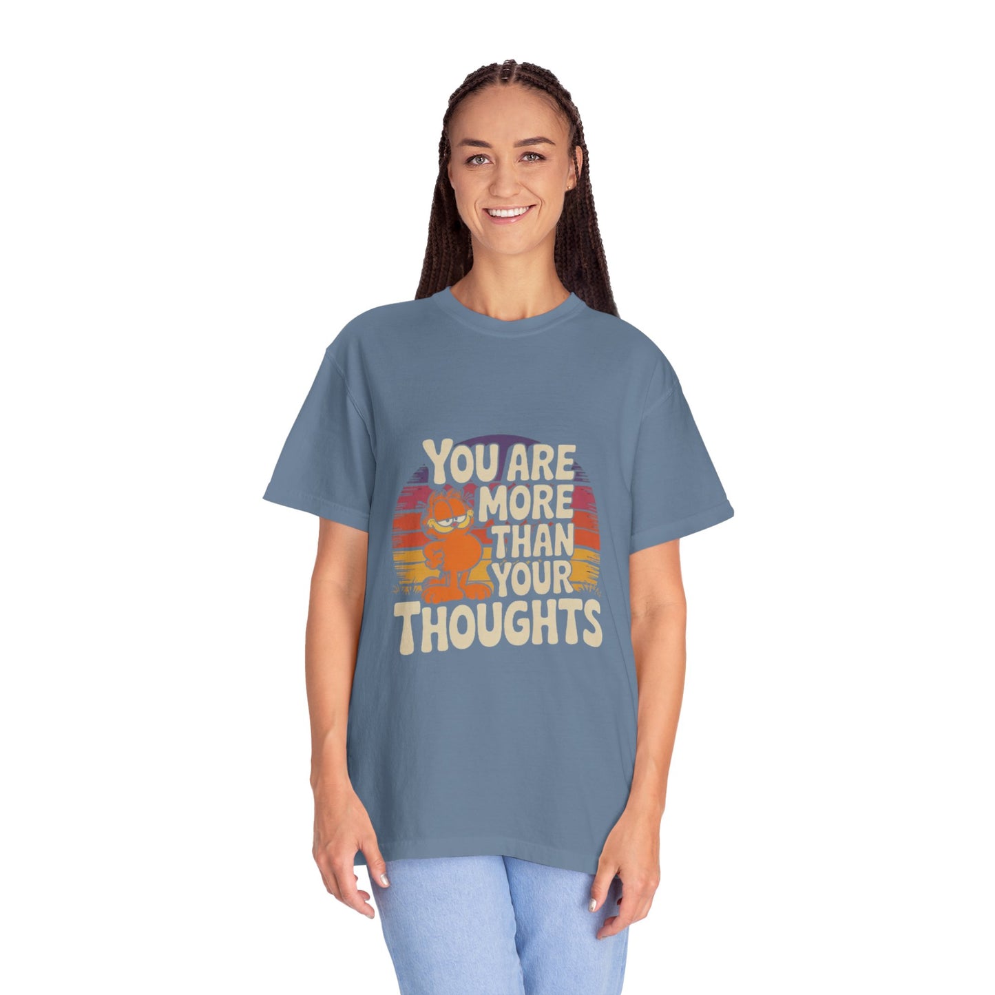 Unisex Garment-Dyed T-Shirt - You Are More Than Your Thoughts