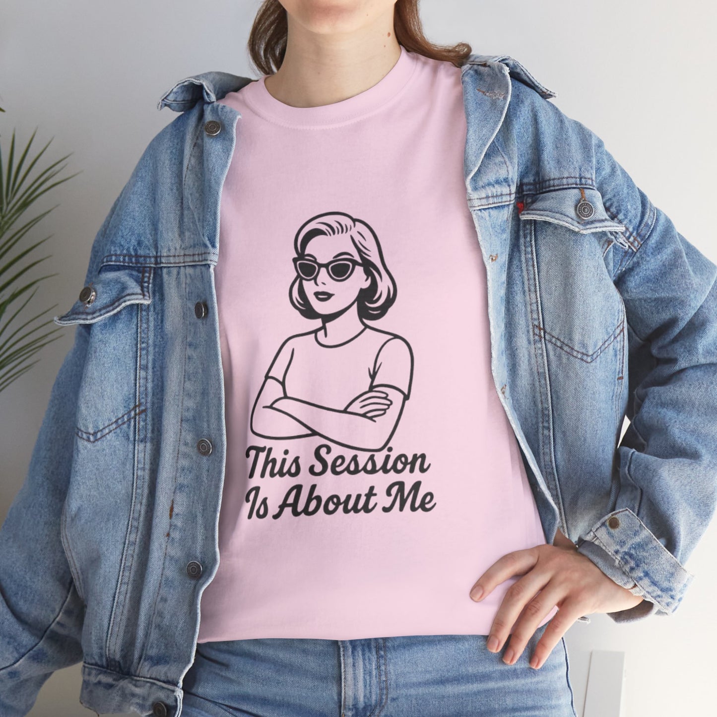 Empowered Statement Tee - This Session Is About Me