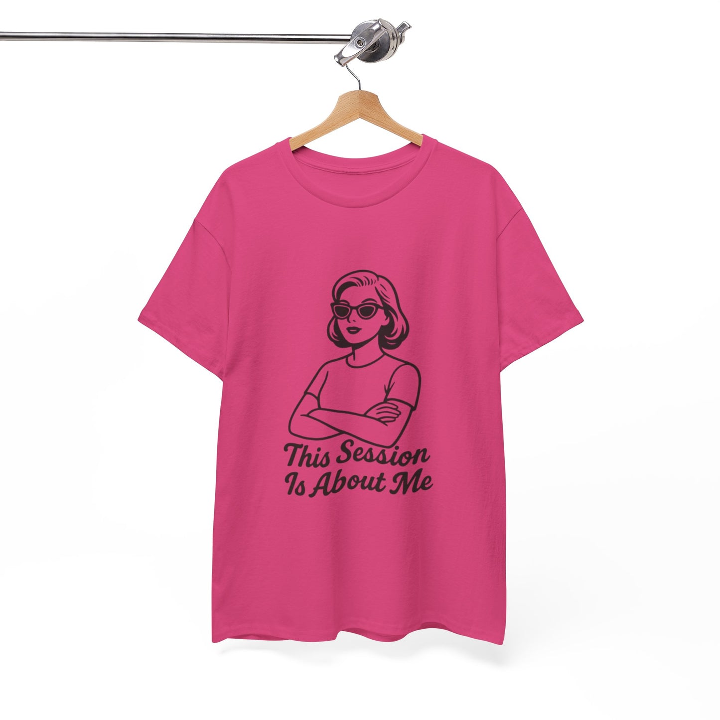 Empowered Statement Tee - This Session Is About Me