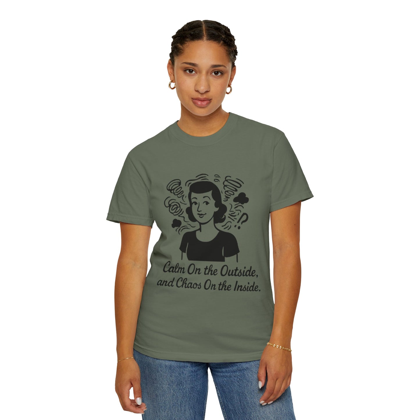 Calm on the Outside T-Shirt, Unisex Garment-Dyed Tee