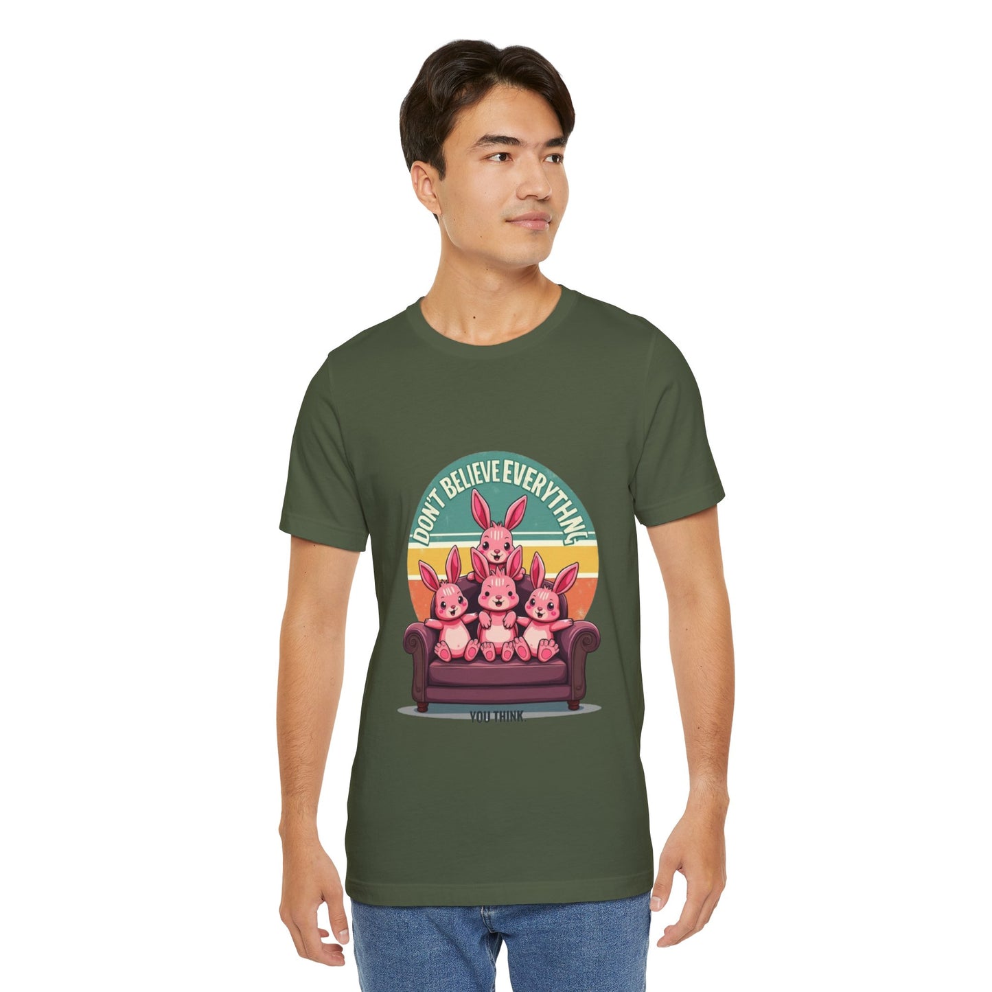 Graphic Tee - Don't Believe Everything You Think