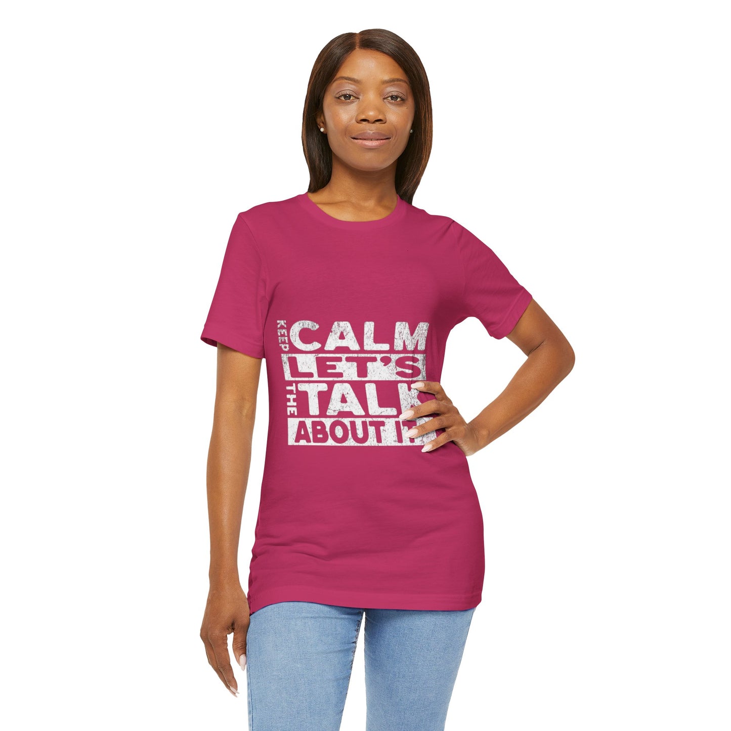 Unisex Tee – Keep Calm Let's Talk